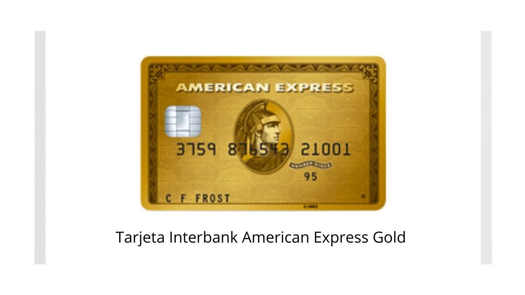 Tarjeta de crédito Interbank American Express Gold